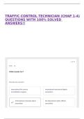 TRAFFIC CONTROL TECHNICIAN &lpar;CHAP 1-4&rpar; QUESTIONS WITH 100&percnt; SOLVED ANSWERS&excl;&excl;