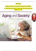 TEST BANK Aging and Society A Canadian Perspectives 8th Edition by Mark Novak&comma; Herbert C&period; Northcott&comma; Karen Kobayashi All Chapters 1 - 20