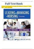 TEST BANK&period; Leading and Managing in Nursing&comma; 8th Edition&period; By Patricia S&period; Yoder-Wise All Chapters 1 - 30&period;