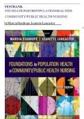 TEST BANK FOR Foundations for Population Health in Community&sol;Public Health Nursing 6th Edition by Marcia Stanhope & Jeanette Lancaster &comma; ISBN&colon; 9780323776882 Chapters 1-32 &vert;All Chapters Verified&vert; Guide A&plus;