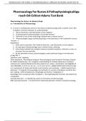 TEST BANK Pharmacology for Nurses A Pathophysiologic Approach&comma; 6th Edition Michael P&period; Adams&vert; LATEST VERSION A&plus; RATED All Chapters Included&period;
