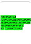 Test Bank for Foundations and Adult Health Nursing 9th Edition by Cooper & Gosnell &vert; Chapter 1-40 Complete Guide