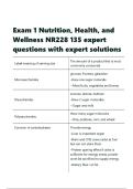 Exam 1 Nutrition&comma; Health&comma; and Wellness NR228 135 expert questions with expert solutions&period;