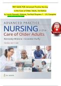 TEST BANK FOR Advanced Practice Nursing in the Care of Older Adults&comma; 3rd Edition by Laurie Kennedy-Malone&comma; Verified Chapters 1 - 23&comma; Complete Answers at the end of the Chapter