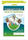 Test Bank for Community&sol;Public Health Nursing&colon; Promoting the Health of Populations&comma; 8th Edition by Mary A&period; Nies and Melanie McEwen