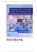 Test bank for Radiologic science for technologists&comma; 12th edition by Stewart C Bushong&comma;2024&comma; Verified Chapters 1 - 40&comma; Complete Newest Version
