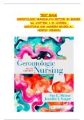 Test Bank Gerontologic Nursing 6th Edition &lpar;Meiner&comma; 2025&rpar; Chapter 1-29 &vert; All Chapters