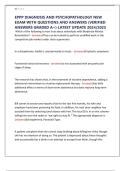 EPPP DIAGNOSIS AND PSYCHOPATHOLOGY NEW EXAM WITH QUESTIONS AND ANSWERS &lpar;VERIFIED ANSWERS GRADED A&plus;&rpar; LATEST UPDATE 2024&sol;2025