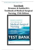 Test Bank Brunner & Suddarth's Textbook of Medical-Surgical Nursing&comma; 15th Edition