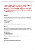 Week 7 Quiz&colon; NR511 &sol; NR 511 &lpar;Latest Update 2025 &sol; 2026&rpar; Differential Diagnosis & Primary Care Practicum &vert; Review Questions & Verified Answers &vert; 100&percnt; Correct &vert; Grade A &ndash; Chamberlain