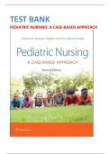 Test Bank For Pediatric Nursing- A Case-Based Approach 2nd Edition by Gannon Tagher&comma; Lisa Knapp&vert; 9781975209063&vert; All Chapters 1-34&vert; LATEST