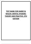 Test Bank For Darby and Walsh Dental Hygiene Theory and Practice 6th Edition By Jennifer A Pieren, Denise M. Bowen| All Chapters | Latest Edition