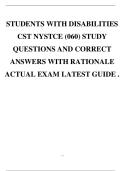 STUDENTS WITH DISABILITIES CST NYSTCE &lpar;060&rpar; STUDY QUESTIONS AND CORRECT ANSWERS WITH RATIONALE ACTUAL EXAM LATEST GUIDE &period;