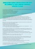 AMBULATORY NURSE CERTIFICATION EXAM WITH ALL CORRECT & 100&percnt; VERIFIED ANSWERS&vert; UPDATED TO PASS