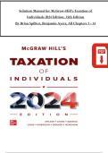 Solution Manual &ndash; McGraw-Hill&rsquo;s Taxation of Individuals&comma; 2024 Edition&comma; 15th Edition by Spilker & Ayers&comma; Chapters 1&ndash;14 &lpar;Latest Update 2025&rpar;