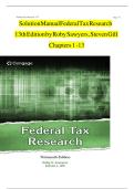 Test Bank For Federal Tax Research 13th Edition by Roby Sawyers&comma; Steven Gill Chapters 1 -13 &vert;&vert;Complete A&plus; Guide