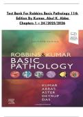 Test Bank for Robbins Basic Pathology 11th Edition by Kumar, Abul K. Abba  Chapters 1 - 24 |2025/2026|Guaranteed Pass