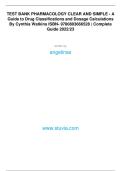 TEST BANK PHARMACOLOGY CLEAR AND SIMPLE - A Guide to Drug Classifications and Dosage Calculations  By Cynthia Watkins ISBN- 9780803666528 &vert; Complete  Guide 2022&sol;23