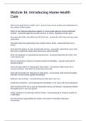 Module 16&period; Introducing Home Health Care Questions and Answers 100&percnt; Correct