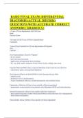 BASIC FINAL EXAM&colon; DIFFERENTIAL DIAGNOSIS &lpar;ACTUAL 2025&sol;2026&rpar; QUESTIONS WITH ACCURATE CORRECT ANSWERS &vert; GRADED A&plus;
