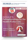 TEST BANK FOR Gould&rsquo;s Pathophysiology For The Health  Professions 6th Edition Author&colon; Robert J&period; Hubert BS