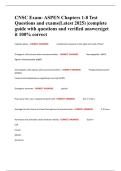 CNSC Exam- ASPEN Chapters 1-8 Test Questions and exams&lpar;Latest 2025&rpar; &vert;complete guide with questions and verified answers&vert;get it 100&percnt; correct