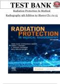 Test Bank &ndash; Radiation Protection in Medical Radiography 9th Edition &ndash; Mary Alice Statkiewicz Sherer