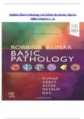 Test Bank - Robbins & Kumar Basic Pathology 11th Edition by Vinay Kumar&comma; Abul K&period; Abbas&comma; All Chapters &vert;&vert; Complete Guide A&plus;
