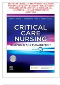 TESTBANK  FOR CRITICAL CARE NURSING- DIAGNOSIS  AND MANAGEMENT 9TH EDITION LINDA D&period; URDEN  AND KATHLEEN M&period; STACY FULL TESTBANK ALL  CHAPTERS 1-41 LATEST WITH VERIFIED  SOLUTIONS 