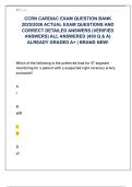 CCRN CARDIAC EXAM QUESTION BANK  2025&sol;2026 ACTUAL EXAM QUESTIONS AND  CORRECT DETAILED ANSWERS &lpar;VERIFIED  ANSWERS&rpar; ALL ANSWERED &lbrace;450 Q & A&rcub;  ALREADY GRADED A&plus; &vert; BRAND NEW&excl; 