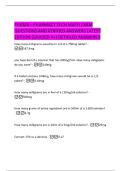 PHAMA &ndash;  PHARMACY TECH MATH EXAM  QUESTIONS AND VERIFIED ANSWERS LATEST  EDITION &lpar;GRADED A&plus;&rpar; DETAILED ANSWERS&excl;&excl;