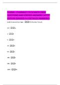 PHAMA &ndash;  PHARMACY TECH MATH EXAM  QUESTIONS AND VERIFIED ANSWERS LATEST  EDITION &lpar;GRADED A&plus;&rpar; DETAILED ANSWERS&excl;&excl; 