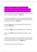 PHAMA &ndash;  PHARMACY TECH MATH EXAM  QUESTIONS AND VERIFIED ANSWERS LATEST  EDITION &lpar;GRADED A&plus;&rpar; DETAILED ANSWERS&excl;&excl; 