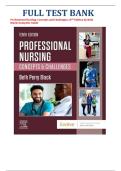TEST BANK for Beth Black&comma; Professional Nursing&colon; Concepts & Challenges 10th Edition&comma; All 16 Chapters Covered&comma; Verified Latest Edition