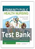 Test Bank For Community&sol;Public Health Nursing&colon; Promoting the Health of Populations 8th Edition by Nies &vert; 9780323795319 &vert; &vert; Chapter 1-34 &vert; All Chapters with Answers and Rationals