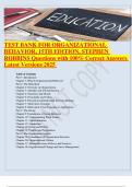 TEST BANK FOR ORGANIZATIONAL BEHAVIOR&comma; 15TH EDITION&comma; STEPHEN ROBBINS Questions with 100&percnt; Correct Answers Latest Versions 2025 
