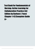 Test Bank for Fundamentals of Nursing&colon; Active Learning for Collaborative Practice 3rd Edition By Barbara L Yoost LATEST VERSION