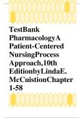 TEST BANK FOR PHARMACOLOGY 10TH EDITION BY MCCUISTION &sol; McCuistion&colon; Pharmacology&colon; A Patient-Centered Nursing Process Approach&comma; 10th Edition