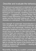 Describe and evaluate the behavioural approach on the treatment of phobias
