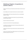 Metallurgy Chapters 1-6 questions & answers rated A&plus;