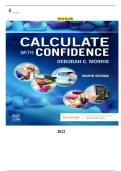 Test Bank for Calculate with Confidence 8th Edition by Deborah Gray Morris&comma; 9780323696951 All Chapters 1-24 LATEST 2025