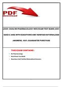 &lpar;2024 &sol; 2025&rpar; RN Pharmacology Hesi Exam TEST BANK &lpar;400&plus; Ques & Ans&rpar; with Questions and Verified Rationalized Answers&comma; 100&percnt;&lpar; PURE Pass
