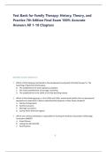 Test Bank for Family Therapy&colon; History&comma; Theory&comma; and Practice 7th Edition Final Exam 100&percnt; Accurate Answers All 1-18 Chapters