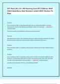 ATI Real Life 3&period;0- RN Nursing Care Of Children&colon; Well  Child Questions And Answers Latest 2025 Version To  Pass