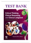 Critical Thinking&comma; Clinical Reasoning&comma; and Clinical Judgment&colon; A Practical Approach &ndash; 8th Edition &lpar;Rosalinda Alfaro-LeFevre&rpar; &vert; Complete Test Bank &vert; REVISED EDITION &ndash; NEW 100&percnt; VERIFIED CORRECT