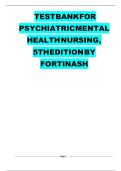 TEST BANK for Psychiatric Mental Health Nursing&comma; 5th Edition by Fortinash&lbrack;Updated 2025 