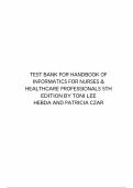 Test Bank For Handbook of Informatics for Nurses and Healthcare Professionals 5th Edition by Toni Lee Hebda&comma; Patricia Czar