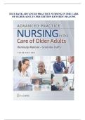 Complete Test Bank for Advanced Practice Nursing in Older Adult Care&colon; Insights from Kennedy-Malone's 3rd Edition&comma; Chapter 1 - 23 &lpar;PDF&rpar;
