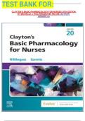 TEST BANK FOR&colon;  CLAYTON&rsquo;S BASIC PHARMACOLOGY FOR NURSES 20TH EDITION BY MICHELLE J&period; WILLIHNGANZ MS RN CNE &lpar;AUTHOR&rpar;  GRADED A&plus;