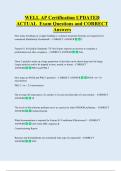 WELL AP Certification UPDATED   ACTUAL  Exam Questions and CORRECT  Answers 